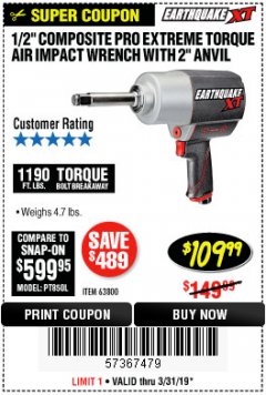Harbor Freight Coupon EARTHQUAKE XT 1/2 IN. COMPOSITE AIR IMPACT WRENCH, 2 IN. EXTENDED ANVIL, TWIN HAMMER, 1190 FT. LBS. Lot No. 63800 Expired: 3/31/19 - $109.99