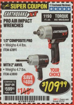 Harbor Freight Coupon EARTHQUAKE XT 1/2 IN. COMPOSITE AIR IMPACT WRENCH, 2 IN. EXTENDED ANVIL, TWIN HAMMER, 1190 FT. LBS. Lot No. 63800 Expired: 3/31/19 - $109.99