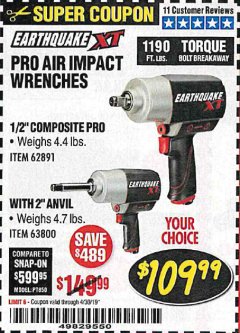 Harbor Freight Coupon EARTHQUAKE XT 1/2 IN. COMPOSITE AIR IMPACT WRENCH, 2 IN. EXTENDED ANVIL, TWIN HAMMER, 1190 FT. LBS. Lot No. 63800 Expired: 4/30/19 - $109.99