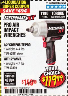 Harbor Freight Coupon EARTHQUAKE XT 1/2 IN. COMPOSITE AIR IMPACT WRENCH, 2 IN. EXTENDED ANVIL, TWIN HAMMER, 1190 FT. LBS. Lot No. 63800 Expired: 5/31/19 - $119.99