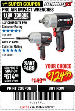 Harbor Freight Coupon EARTHQUAKE XT 1/2 IN. COMPOSITE AIR IMPACT WRENCH, 2 IN. EXTENDED ANVIL, TWIN HAMMER, 1190 FT. LBS. Lot No. 63800 Expired: 6/30/19 - $124.99