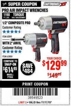Harbor Freight Coupon EARTHQUAKE XT 1/2 IN. COMPOSITE AIR IMPACT WRENCH, 2 IN. EXTENDED ANVIL, TWIN HAMMER, 1190 FT. LBS. Lot No. 63800 Expired: 11/17/19 - $129.99