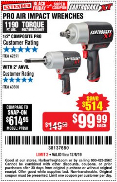 Harbor Freight Coupon EARTHQUAKE XT 1/2 IN. COMPOSITE AIR IMPACT WRENCH, 2 IN. EXTENDED ANVIL, TWIN HAMMER, 1190 FT. LBS. Lot No. 63800 Expired: 12/8/19 - $99.99