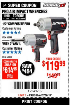 Harbor Freight Coupon EARTHQUAKE XT 1/2 IN. COMPOSITE AIR IMPACT WRENCH, 2 IN. EXTENDED ANVIL, TWIN HAMMER, 1190 FT. LBS. Lot No. 63800 Expired: 12/22/19 - $119.99