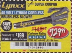 Harbor Freight Coupon LYNXX 40 VOLT LITHIUM CORDLESS BRUSHLESS BLOWER Lot No. 64481/63284/64716 Expired: 10/9/19 - $129.99