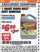 Harbor Freight ITC Coupon 1 QUART EVAPO-RUST RUST REMOVER Lot No. 96433 Expired: 4/30/18 - $6.99