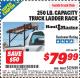 Harbor Freight ITC Coupon 250 LB. CAPACITY TRUCK LADDER RACK Lot No. 66187 Expired: 6/30/15 - $79.99