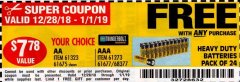 Harbor Freight FREE Coupon 24 PACK HEAVY DUTY BATTERIES Lot No. 61675/68382/61323/61677/68377/61273 Expired: 1/1/19 - FWP