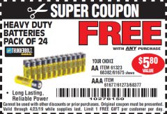 Harbor Freight FREE Coupon 24 PACK HEAVY DUTY BATTERIES Lot No. 61675/68382/61323/61677/68377/61273 Expired: 4/23/19 - FWP