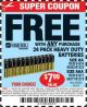 Harbor Freight FREE Coupon 24 PACK HEAVY DUTY BATTERIES Lot No. 61675/68382/61323/61677/68377/61273 Expired: 3/23/15 - FWP