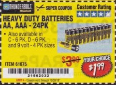 Harbor Freight Coupon THUNDERBOLT MAGNUM ZINC CHLORIDE BATTERIES Lot No. 61675/61676/61274/61679/61677/61273/68383 Expired: 10/30/19 - $1.99