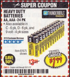 Harbor Freight Coupon THUNDERBOLT MAGNUM ZINC CHLORIDE BATTERIES Lot No. 61675/61676/61274/61679/61677/61273/68383 Expired: 10/31/19 - $1.99