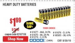 Harbor Freight Coupon 24 PACK HEAVY DUTY BATTERIES Lot No. 61675/68382/61323/61677/68377/61273 Expired: 9/30/19 - $1.99