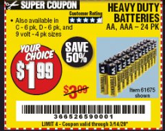 Harbor Freight Coupon 24 PACK HEAVY DUTY BATTERIES Lot No. 61675/68382/61323/61677/68377/61273 Expired: 3/14/20 - $1.99
