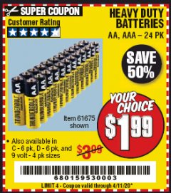 Harbor Freight Coupon THUNDERBOLT MAGNUM ZINC CHLORIDE BATTERIES Lot No. 61675/61676/61274/61679/61677/61273/68383 Expired: 6/30/20 - $1.99