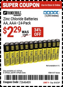 Harbor Freight Coupon THUNDERBOLT MAGNUM ZINC CHLORIDE BATTERIES Lot No. 61675/61676/61274/61679/61677/61273/68383 Expired: 8/4/24 - $2.29