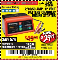 Harbor Freight Coupon 12 VOLT, 2/10/50 AMP BATTERY CHARGER/ENGINE STARTER Lot No. 66783/60581/60653/62334 Expired: 10/8/18 - $29.99