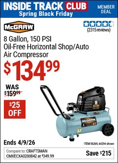 Harbor Freight Coupon MCGRAW 8 GALLON, 150 PSI OIL-FREE HORIZONTAL SHOP/AUTO AIR COMPRESSOR Lot No. 64294/56269 Valid: 12/31/69 - 4/9/26 - $134.99