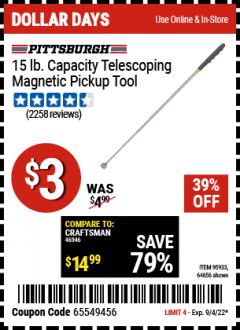 Harbor Freight Coupon 15 LB. CAPACITY TELESCOPING MAGNETIC PICKUP TOOL Lot No. 64656/95933 Expired: 9/4/22 - $3