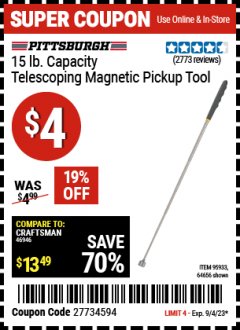 Harbor Freight Coupon 15 LB. CAPACITY TELESCOPING MAGNETIC PICKUP TOOL Lot No. 64656/95933 Expired: 9/4/23 - $4
