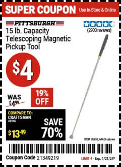 Harbor Freight Coupon 15 LB. CAPACITY TELESCOPING MAGNETIC PICKUP TOOL Lot No. 64656/95933 Expired: 1/21/24 - $4