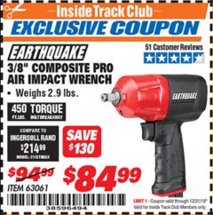 Harbor Freight ITC Coupon EARTHQUAKE 3/8 IN. COMPOSITE AIR IMPACT WRENCH Lot No. 63061 Expired: 12/31/19 - $84.99