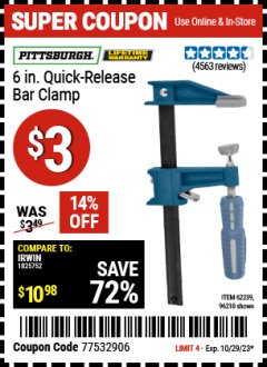 Harbor Freight Coupon 6" QUICK-RELEASE C-CLAMP Lot No. 4140 Expired: 10/29/23 - $3