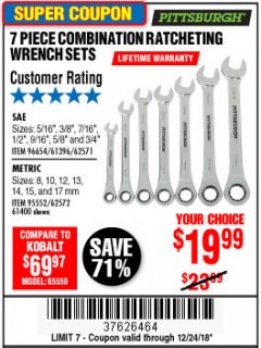 Harbor Freight Coupon 7 PIECE COMBINATION RATCHETING WRENCH SET Lot No. 62571 / 96654 / 61396 / 95552 / 62572 / 61400 Expired: 12/24/18 - $19.99