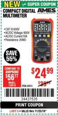 Harbor Freight Coupon AMES COMPACT SIZED DIGITAL MULTIMETER Lot No. 64014 Expired: 11/25/18 - $24.99