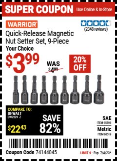 Harbor Freight Coupon 9 PIECE QUICK CHANGE MAGNETIC NUTSETTER SETS Lot No. 65806/68478/68519/60384 Expired: 7/4/23 - $3.99