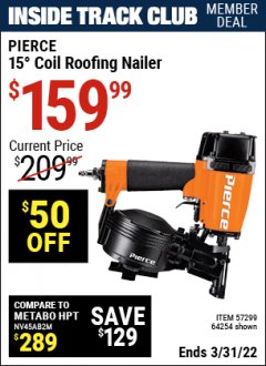 Harbor Freight ITC Coupon PIERCE PROFESSIONAL ROOFING NAILER Lot No. 64254 Expired: 3/31/22 - $159.99