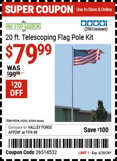 Harbor Freight Coupon ONE STOP GARDENS 20 FT. TELESCOPING FLAG POLE KIT Lot No. 64344/95598/64342 Valid Thru: 4/26/26 - $79.99