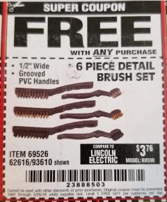 Harbor Freight FREE Coupon 6 PIECE DETAIL BRUSH SET Lot No. 93610/69526/62616 Expired: 5/26/18 - FWP