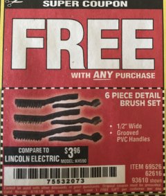 Harbor Freight FREE Coupon 6 PIECE DETAIL BRUSH SET Lot No. 93610/69526/62616 Expired: 8/18/18 - FWP