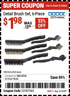 Harbor Freight Coupon DETAIL BRUSH SET, 6-PIECE Lot No. 69526/62616 Expired: 3/15/26 - $1.98