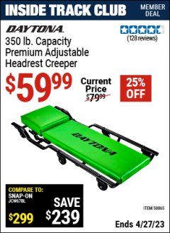 Harbor Freight ITC Coupon 350 LB. CAPACITY CREEPER WITH ADJUSTABLE HEADREST Lot No. 58865 Expired: 4/27/23 - $59.99