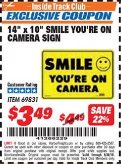 Harbor Freight ITC Coupon 14" X 10" SMILE YOU'RE ON CAMERA SIGN Lot No. 69831 Expired: 6/30/18 - $3.49
