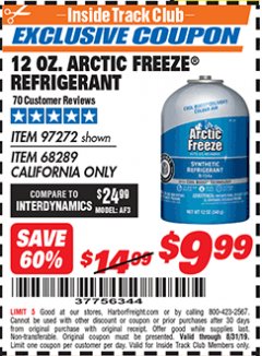 Harbor Freight ITC Coupon 12 OZ. ARTIC FREEZE REFRIGERANT Lot No. 97272/68289 Expired: 8/31/19 - $9.99