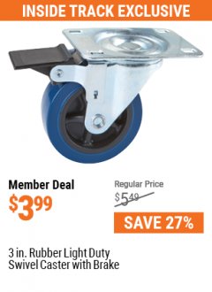 Harbor Freight ITC Coupon 3" RUBBER LIGHT DUTY SWIVEL CASTER WITH BRAKE Lot No. 61855/95356 Expired: 7/29/21 - $3.99