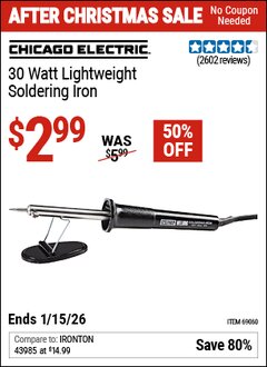 Harbor Freight Coupon CHICAGO ELECTRIC 30 WATT LIGHTWEIGHT SOLDERING IRON Lot No. 69060 Valid Thru: 1/15/26 - $2.99