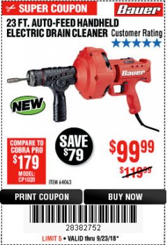 Harbor Freight Coupon BAUER 23 FT AUTO FEED HANDHELD ELECTRIC DRAIN CLEANER Lot No. 64063 Expired: 9/23/18 - $99.99