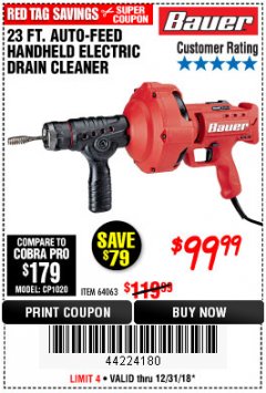 Harbor Freight Coupon BAUER 23 FT AUTO FEED HANDHELD ELECTRIC DRAIN CLEANER Lot No. 64063 Expired: 12/31/18 - $99.99
