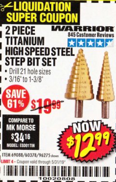 Harbor Freight Coupon 2 PIECE TITANIUM NITRIDE COATED HIGH SPEED STEEL STEP DRILL BITS Lot No. 96275/69088/60378 Expired: 5/31/19 - $12.99