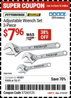 Harbor Freight Coupon PITTSBURGH ADJUSTABLE WRENCH SET, 3-PIECE Lot No. 47099 Expired: 4/19/26 - $7.96