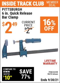 Harbor Freight ITC Coupon 6" QUICK RELEASE BAR CLAMP Lot No. 62239/96210 Expired: 9/30/21 - $2.49