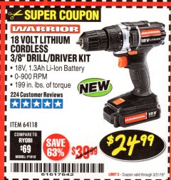 Harbor Freight Coupon WARRIOR 18V LITHIUM 3/8" CORDLESS DRILL Lot No. 64118 Expired: 3/31/19 - $24.99