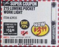Harbor Freight Coupon 215 LUMENS POCKET WORK LIGHT Lot No. 63935 Expired: 10/31/18 - $3.99