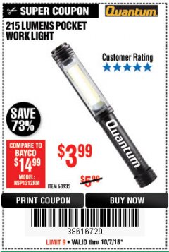Harbor Freight Coupon 215 LUMENS POCKET WORK LIGHT Lot No. 63935 Expired: 10/7/18 - $3.99