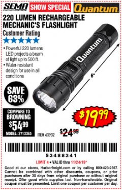 Harbor Freight Coupon 220 LUMENS RECHARGEABLE MECHANIC'S FLASHLIGHT Lot No. 63932 Expired: 11/24/19 - $19.99