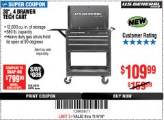 Harbor Freight Coupon 30", 4 DRAWER TECH CART Lot No. 64818/56391/56387/56386/56392/56394/56393/64096 Expired: 11/4/18 - $109.99
